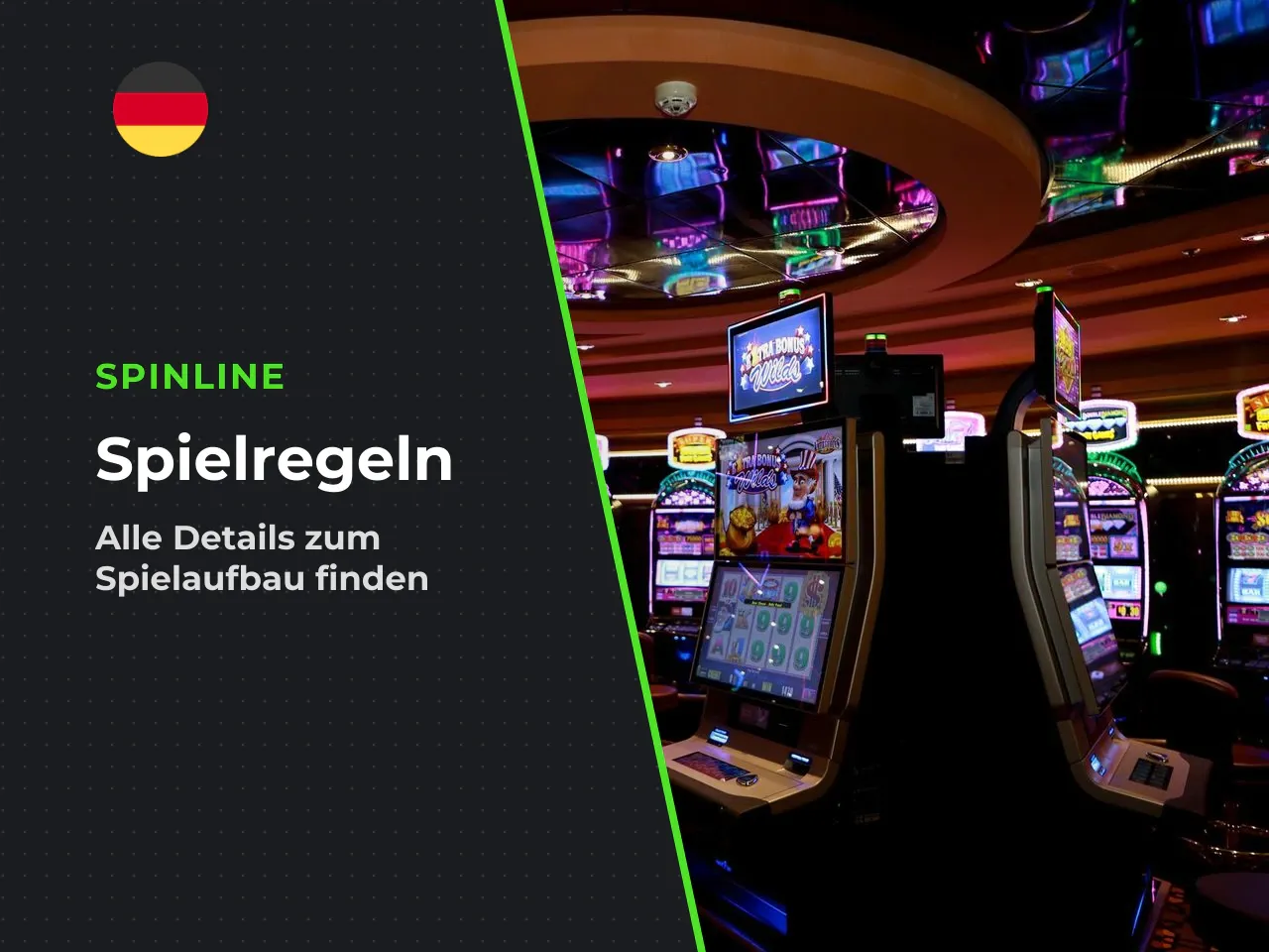 Spielaufbau, Einsatz und Gewinnlinien. Das Spielfeld